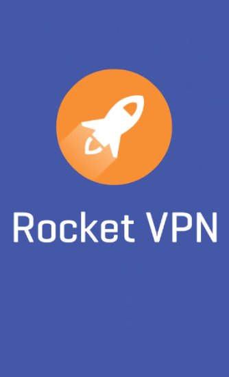 download Rocket VPN: Internet Freedom apk